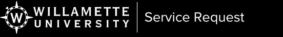 Service Request, Willamette University